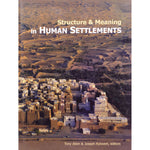 Stucture & Meaning in Human Settlements